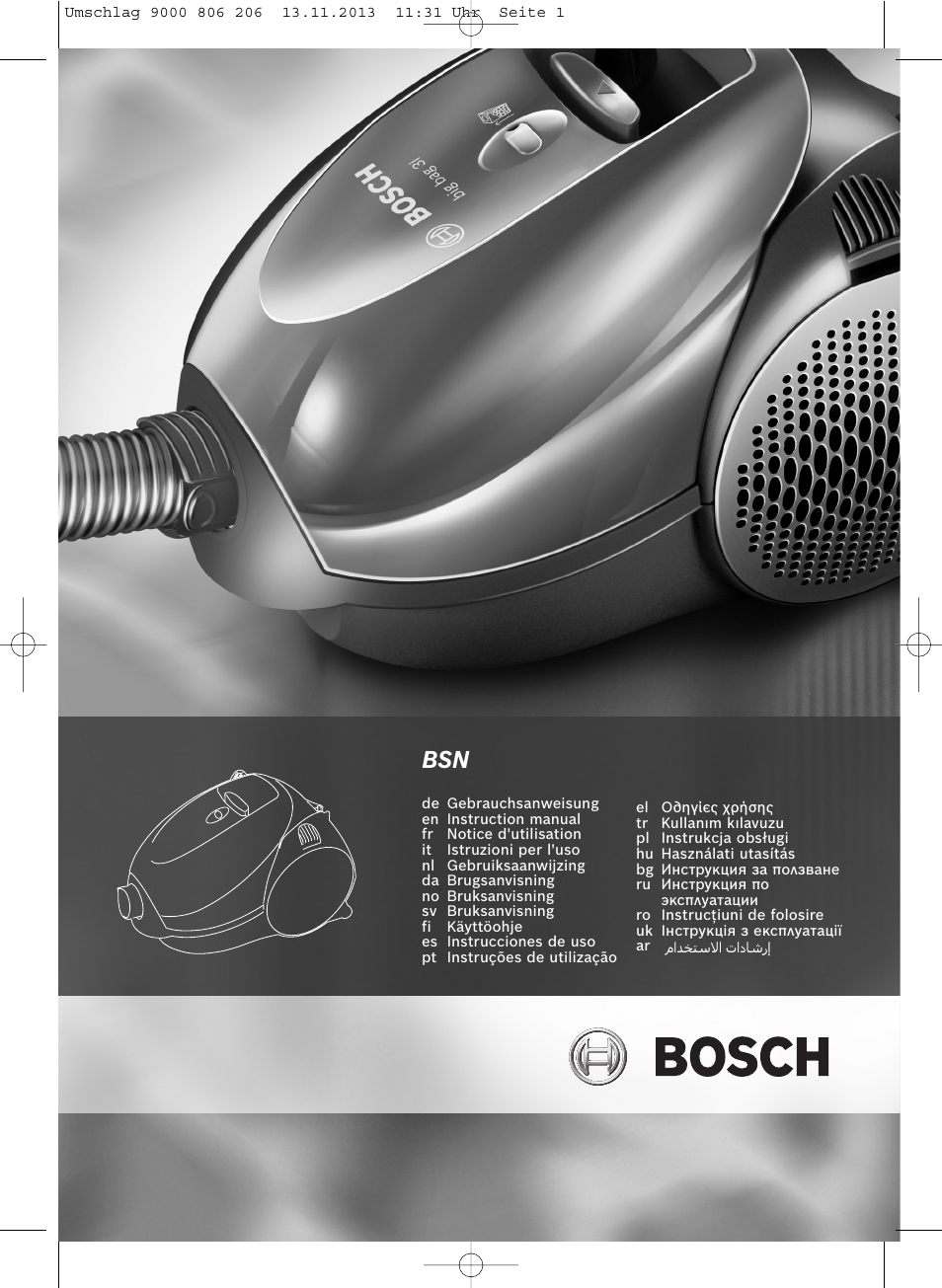 Bosch Aspirateur avec sac BSN1801 Bosch 1800 W big bag 3 l User Manual | 144 pages