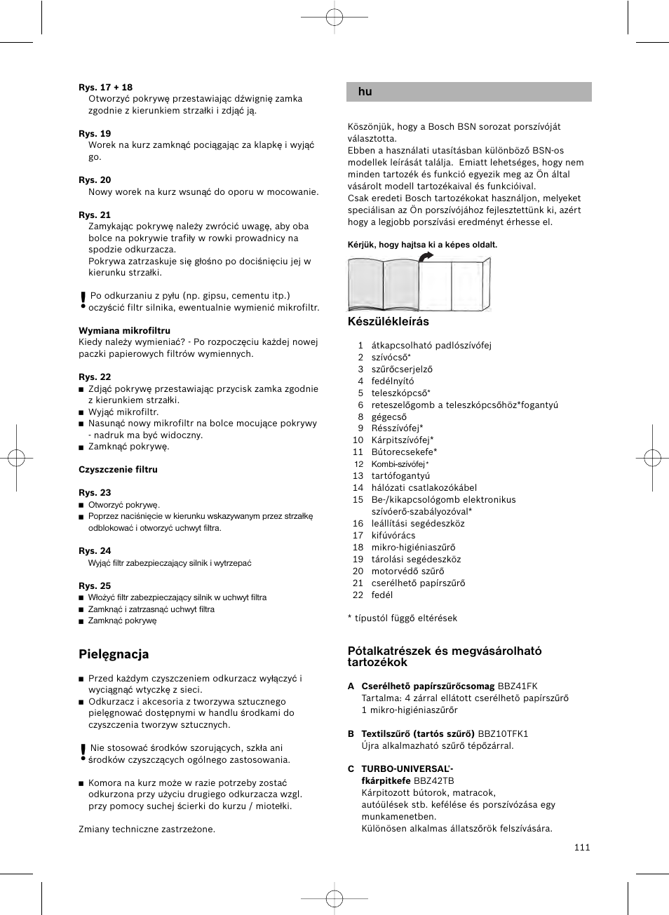 Készülékleírás, Pótalkatrészek és megvásárolható tartozékok, Pielęgnacja | Bosch Aspirateur avec sac BSN1801 Bosch 1800 W big bag 3 l User Manual | Page 112 / 144