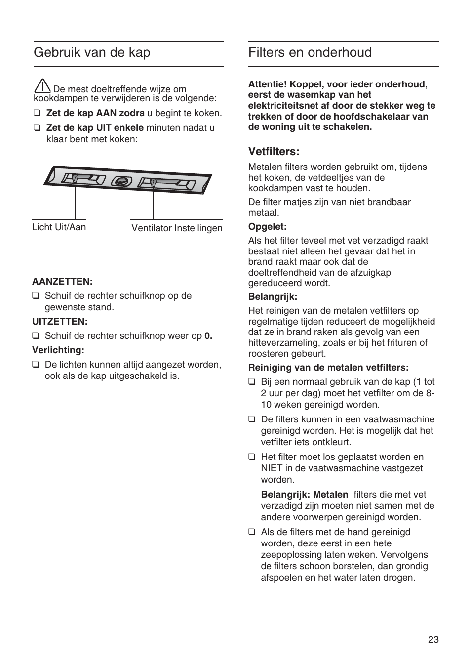 Gebruik van de kap, Filters en onderhoud | Bosch DWA091450 - inox Hotte décorative murale 90 cm User Manual | Page 23 / 76