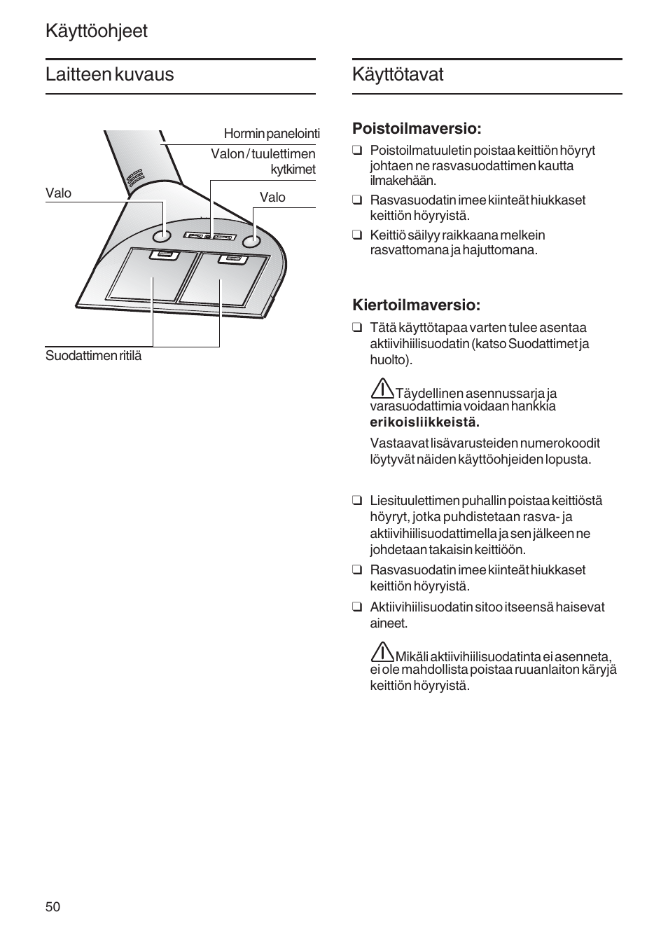 Käyttöohjeet käyttötavat, Laitteen kuvaus | Bosch DWA091450 - inox Hotte décorative murale 90 cm User Manual | Page 50 / 76