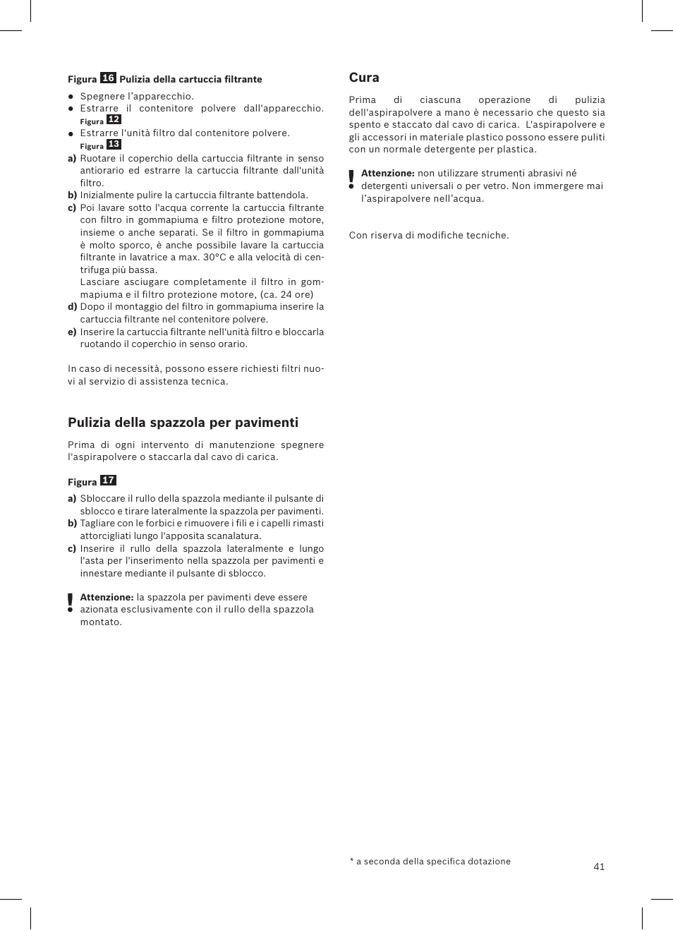 Pulizia della spazzola per pavimenti, Cura | Bosch LithiumPower 18V Aspirateur balai sans fil rechargeable BCH51840 PABL User Manual | Page 42 / 108