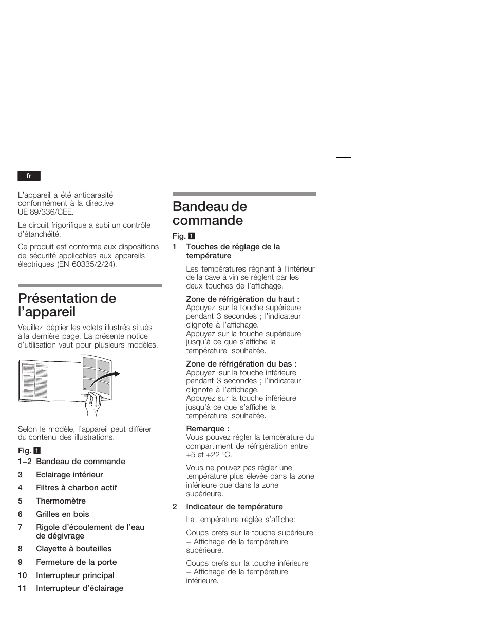 Présentation de l'appareil, Bandeau de commande | Bosch KSW38940 Cave à vin de vieillissement Premium Luxe User Manual | Page 28 / 64