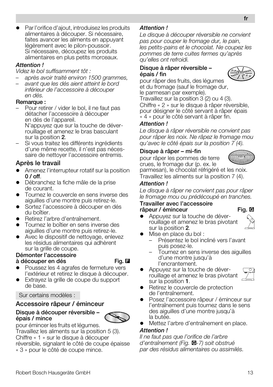 Bosch MUZ5CC1 Découpe-dés pour découper des fruits légumes fromage et viande cuite en forme de dés Pour Kitchen machine MUM5 User Manual | Page 13 / 94