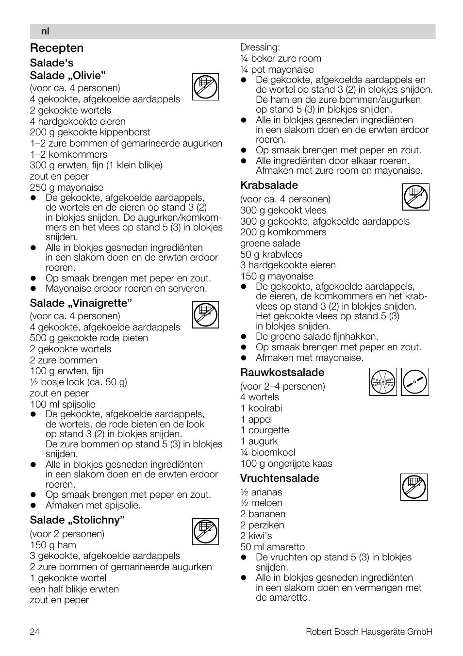 Recepten | Bosch MUZ5CC1 Découpe-dés pour découper des fruits légumes fromage et viande cuite en forme de dés Pour Kitchen machine MUM5 User Manual | Page 24 / 94