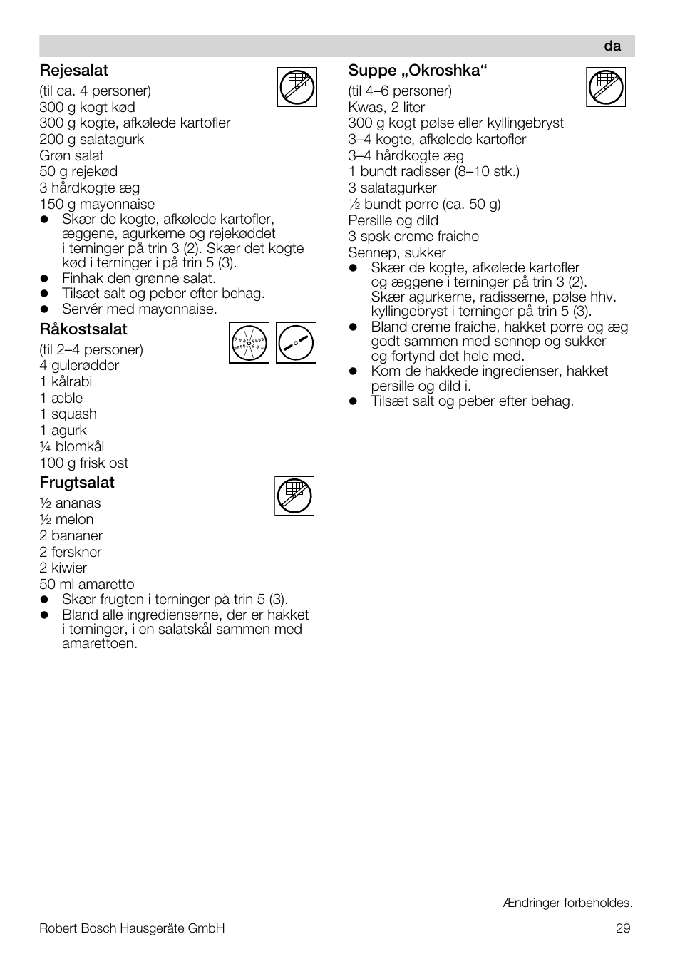 Bosch MUZ5CC1 Découpe-dés pour découper des fruits légumes fromage et viande cuite en forme de dés Pour Kitchen machine MUM5 User Manual | Page 29 / 94