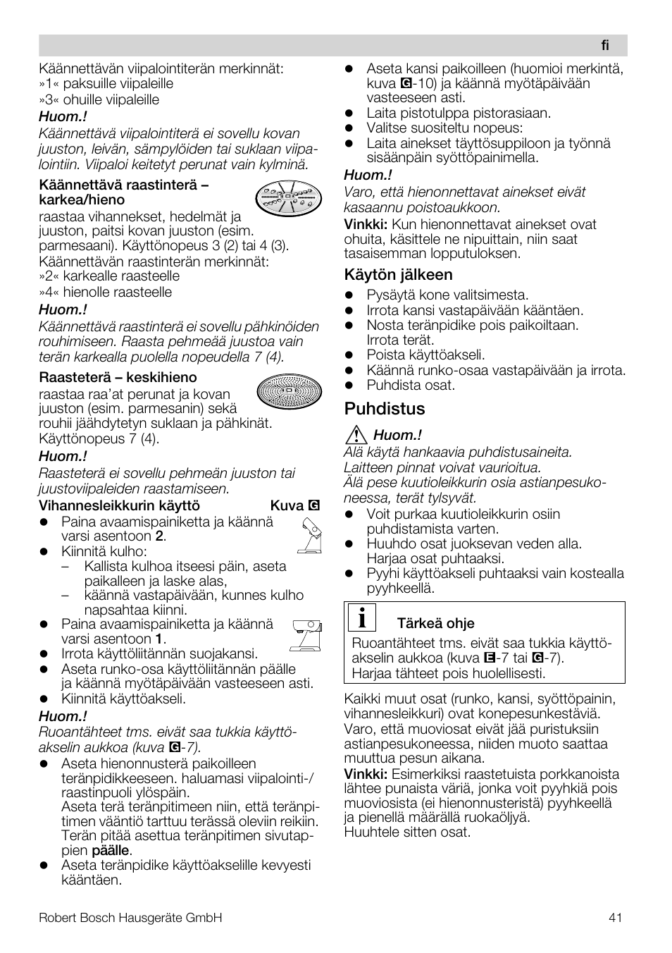 Puhdistus | Bosch MUZ5CC1 Découpe-dés pour découper des fruits légumes fromage et viande cuite en forme de dés Pour Kitchen machine MUM5 User Manual | Page 41 / 94