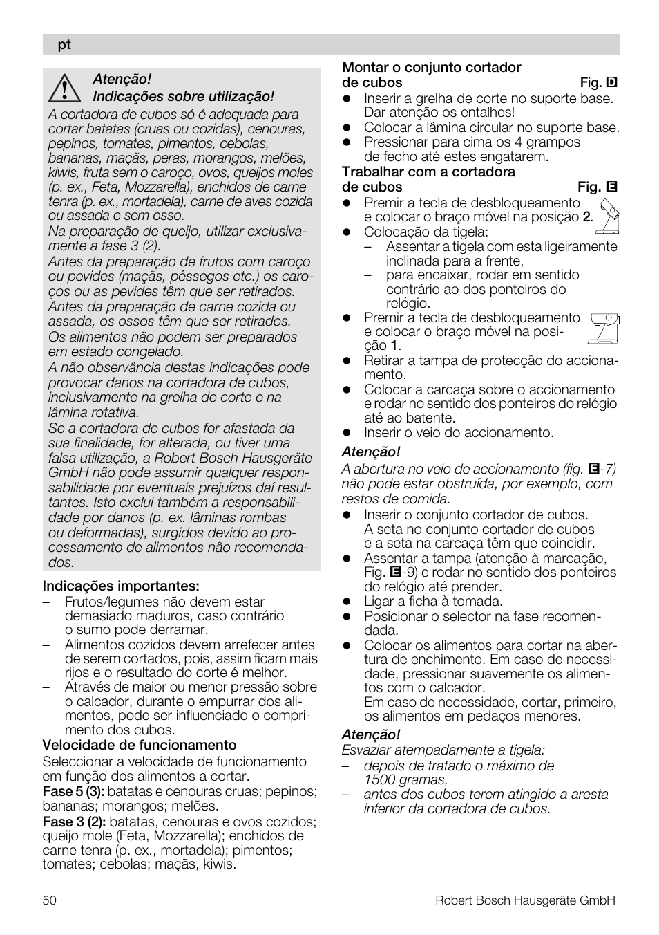 Bosch MUZ5CC1 Découpe-dés pour découper des fruits légumes fromage et viande cuite en forme de dés Pour Kitchen machine MUM5 User Manual | Page 50 / 94