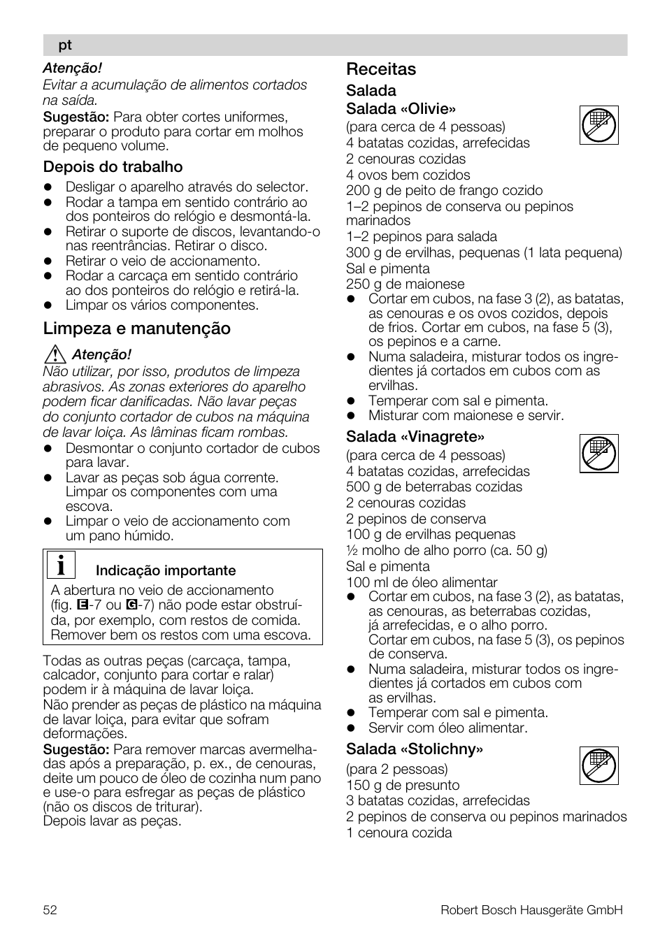 Limpeza e manutenção, Receitas | Bosch MUZ5CC1 Découpe-dés pour découper des fruits légumes fromage et viande cuite en forme de dés Pour Kitchen machine MUM5 User Manual | Page 52 / 94