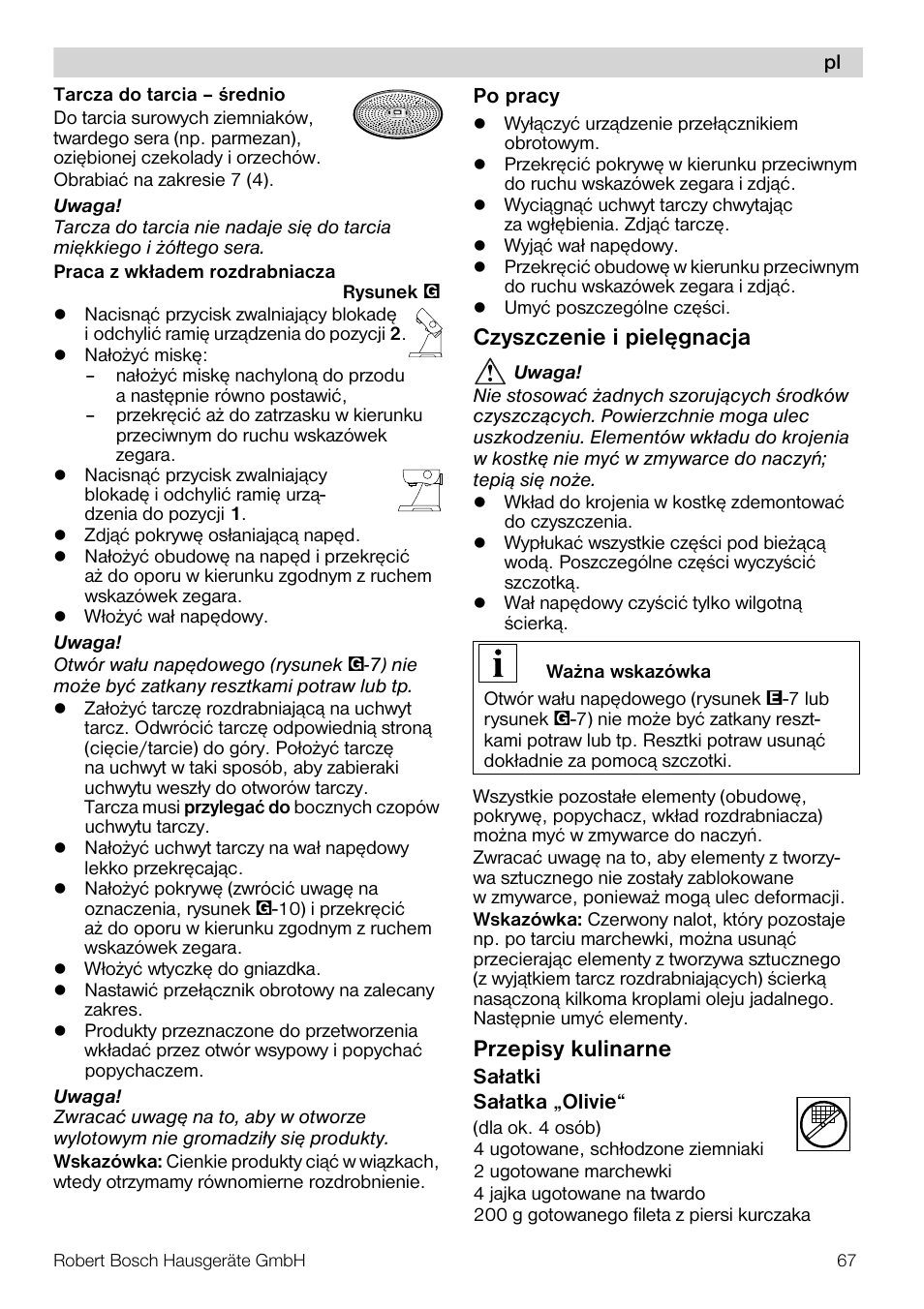 Czyszczenie i pielêgnacja, Przepisy kulinarne | Bosch MUZ5CC1 Découpe-dés pour découper des fruits légumes fromage et viande cuite en forme de dés Pour Kitchen machine MUM5 User Manual | Page 67 / 94