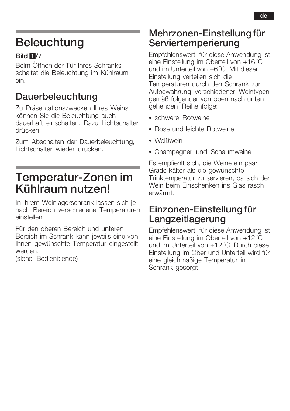 Beleuchtung, Temperaturćzonen im kühlraum nutzen, Dauerbeleuchtung | Mehrzonenćeinstellung für serviertemperierung, Einzonenćeinstellung für langzeitlagerung | Bosch KSW38940 Cave à vin de vieillissement Premium Luxe User Manual | Page 11 / 75