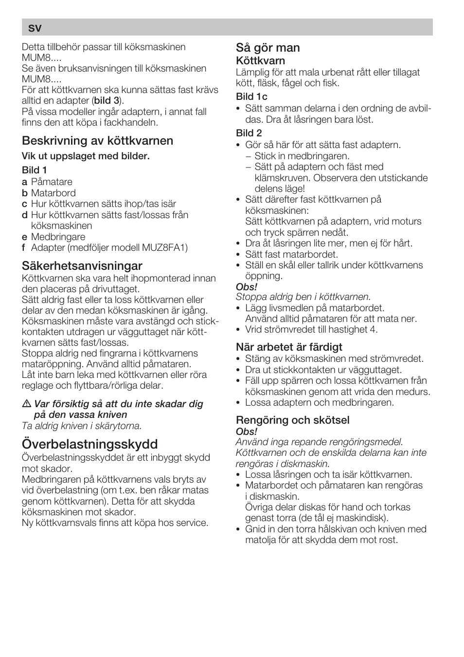 Överbelastningsskydd, Beskrivning av köttkvarnen, Säkerhetsanvisningar | Så gör man | Bosch MUZ8FA1 Accessoires Hachoir à viande avec adaptateur pour MUM8 User Manual | Page 16 / 45