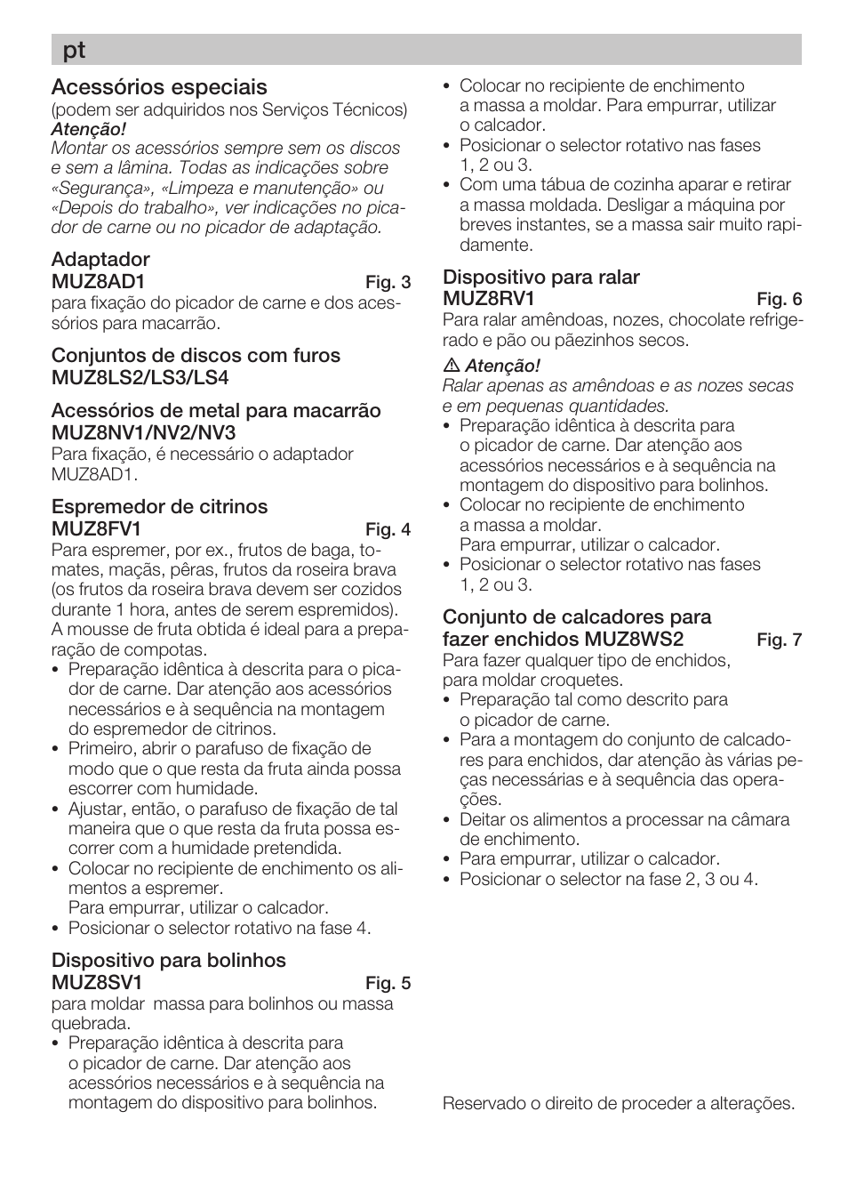 Acessórios especiais | Bosch MUZ8FA1 Accessoires Hachoir à viande avec adaptateur pour MUM8 User Manual | Page 23 / 45