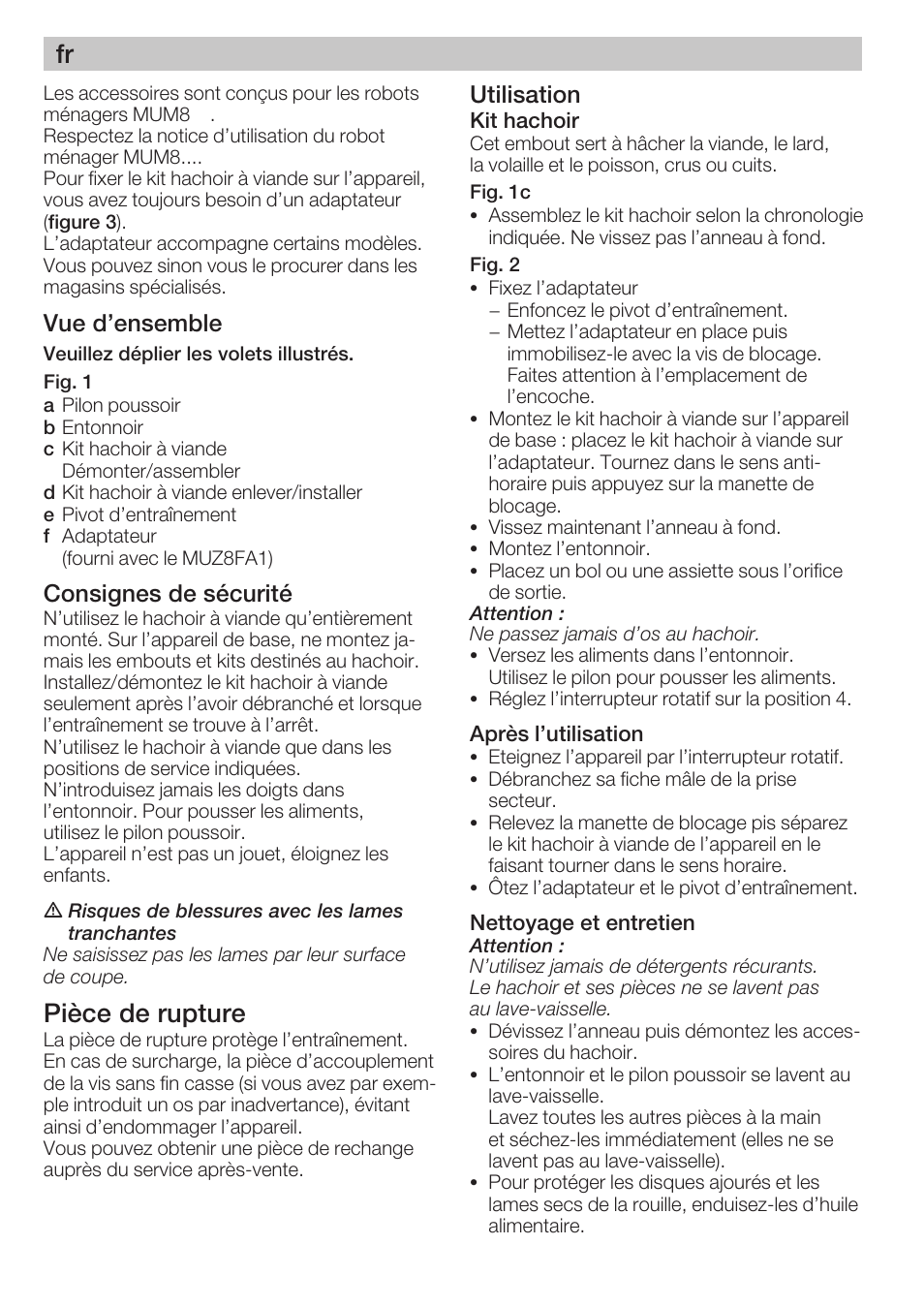 Pièce de rupture, Vue d'ensemble, Consignes de sécurité | Utilisation | Bosch MUZ8FA1 Accessoires Hachoir à viande avec adaptateur pour MUM8 User Manual | Page 6 / 45