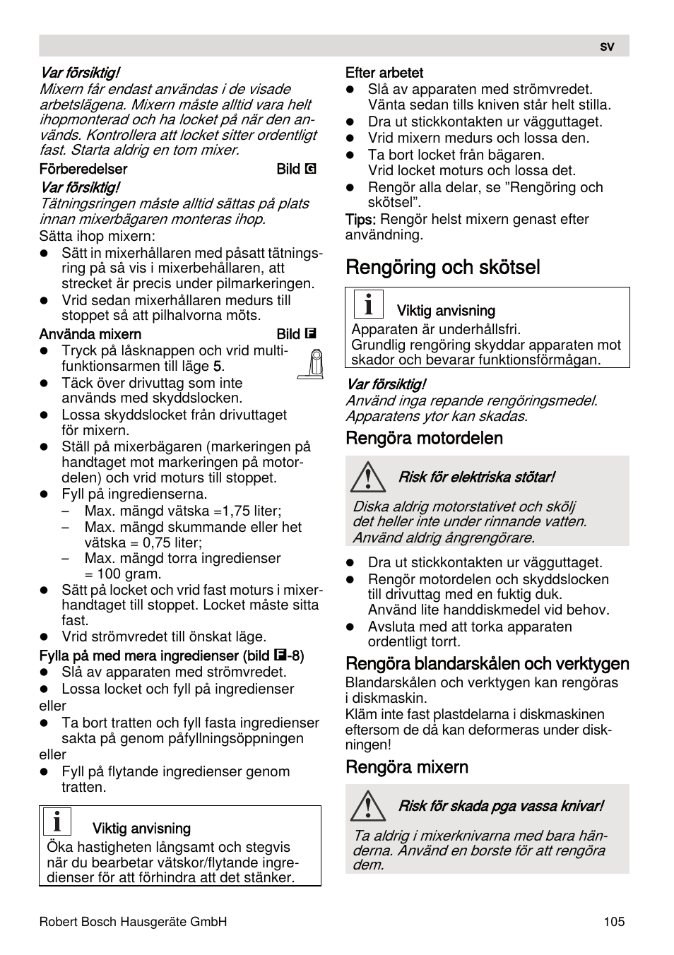 Rengöring och skötsel, Rengöra motordelen, Rengöra blandarskålen och verktygen | Rengöra mixern | Bosch MUMXL10T Kitchen machine MaxxiMUM User Manual | Page 105 / 132