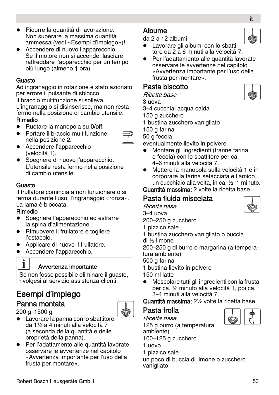 Esempi d’impiego, Panna montata, Albume | Pasta biscotto, Pasta fluida miscelata, Pasta frolla | Bosch MUMXL10T Kitchen machine MaxxiMUM User Manual | Page 53 / 132