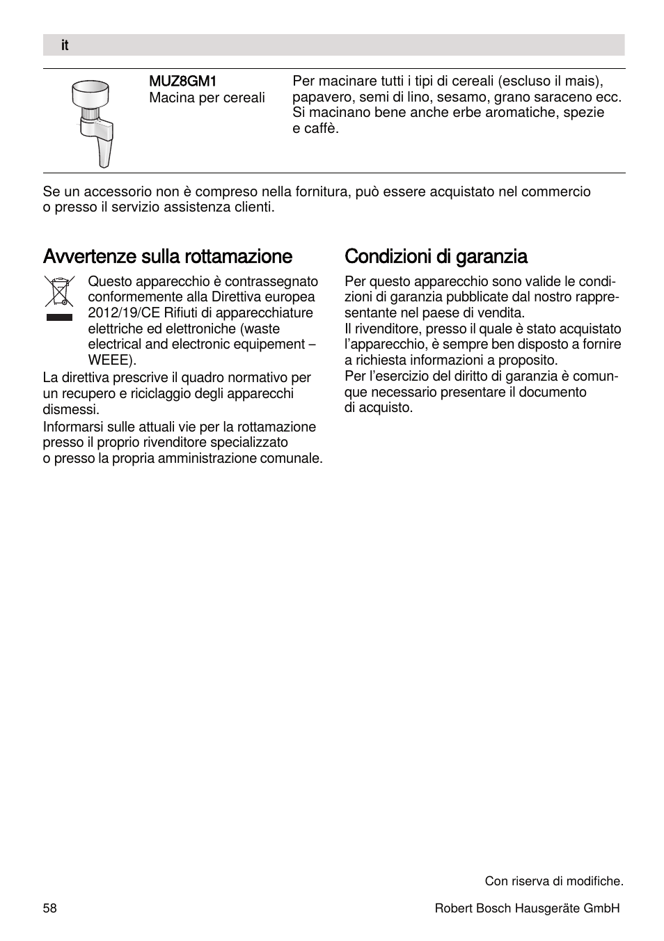 Avvertenze sulla rottamazione, Condizioni di garanzia | Bosch MUMXL10T Kitchen machine MaxxiMUM User Manual | Page 58 / 132