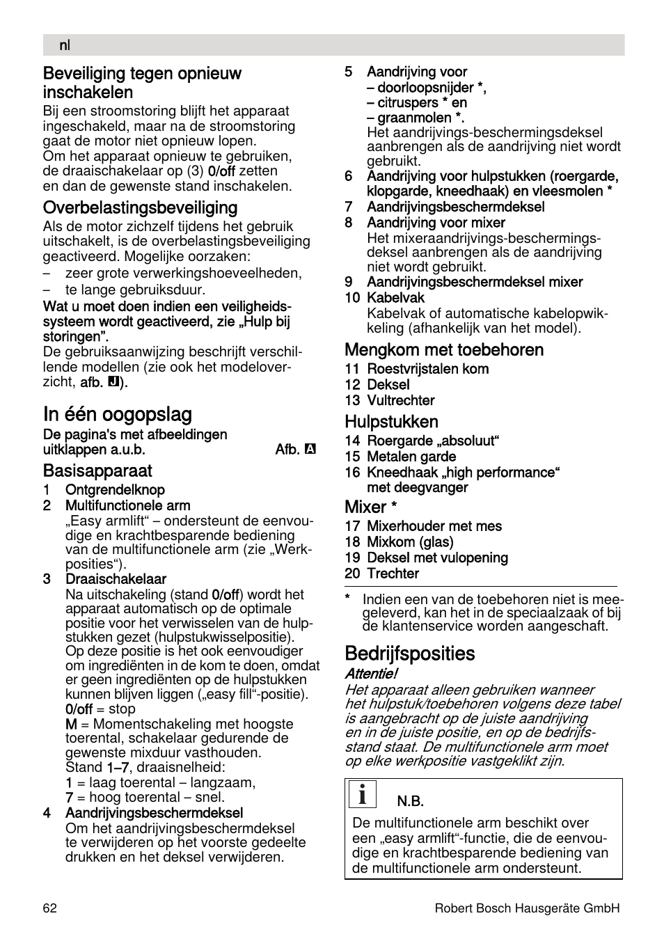 Bedrijfsposities, Beveiliging tegen opnieuw inschakelen, Overbelastingsbeveiliging | Basisapparaat, Mengkom met toebehoren, Hulpstukken, Mixer | Bosch MUMXL10T Kitchen machine MaxxiMUM User Manual | Page 62 / 132