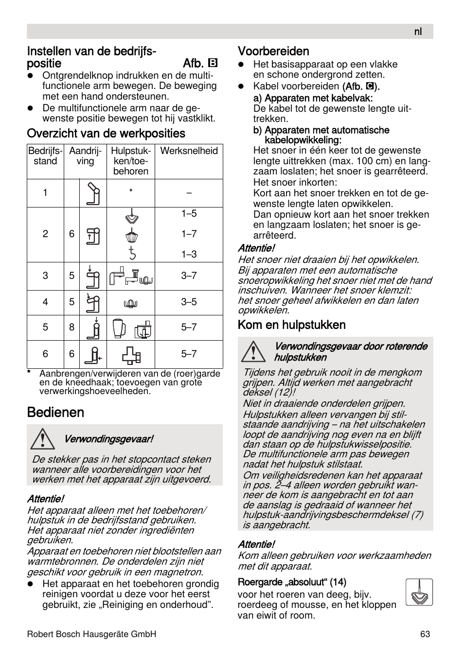 Bedienen, Instellen van de bedrijfs- positie afb, Overzicht van de werkposities | Voorbereiden, Kom en hulpstukken | Bosch MUMXL10T Kitchen machine MaxxiMUM User Manual | Page 63 / 132