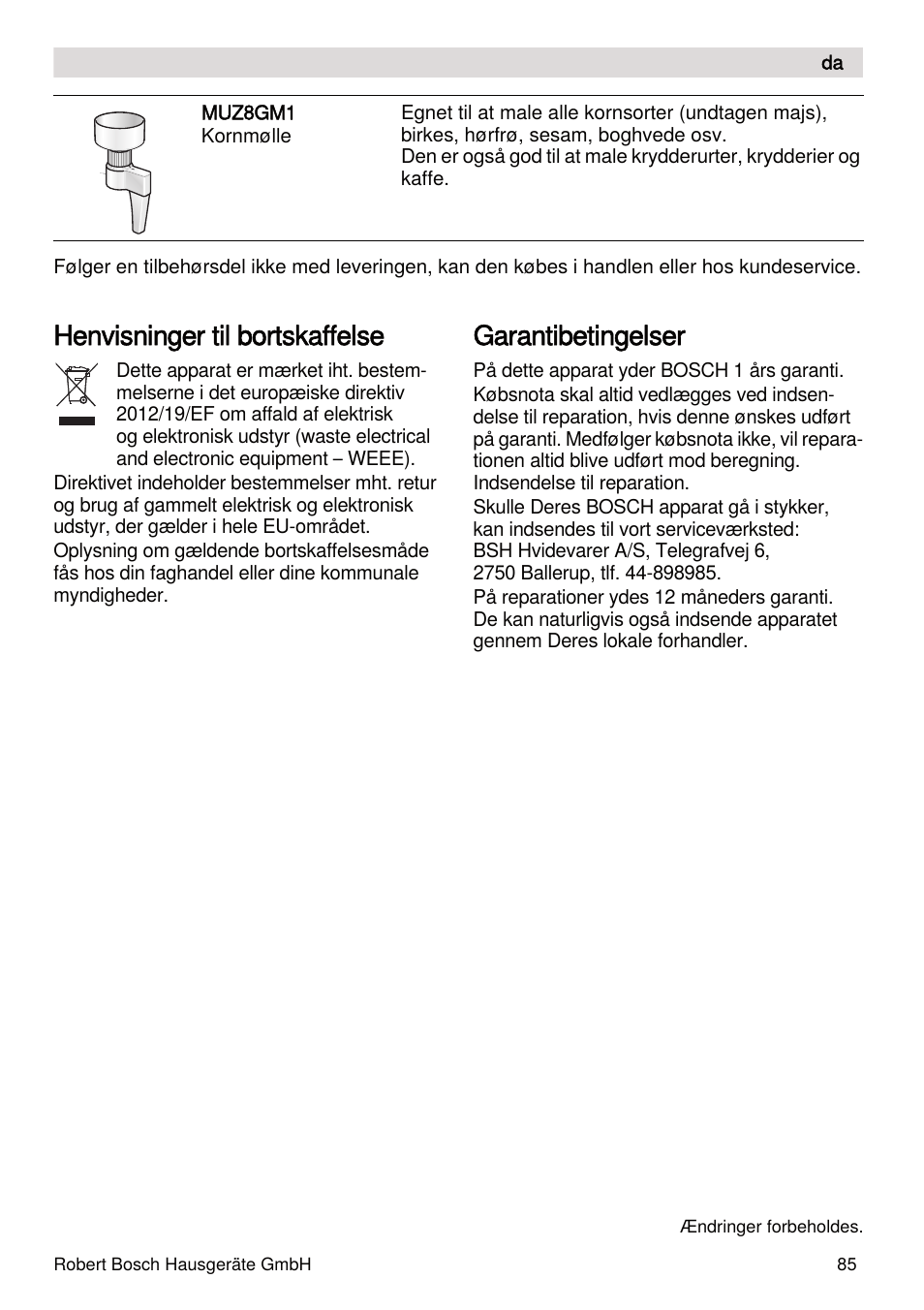 Henvisninger til bortskaffelse, Garantibetingelser | Bosch MUMXL10T Kitchen machine MaxxiMUM User Manual | Page 85 / 132