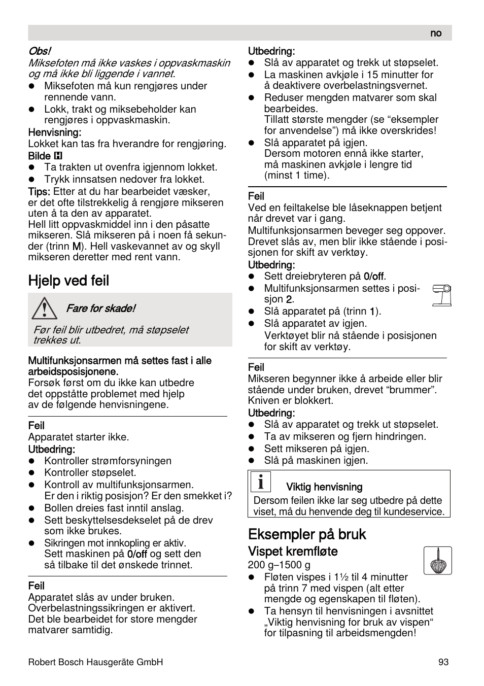 Hjelp ved feil, Eksempler på bruk, Vispet kremfløte | Bosch MUMXL10T Kitchen machine MaxxiMUM User Manual | Page 93 / 132