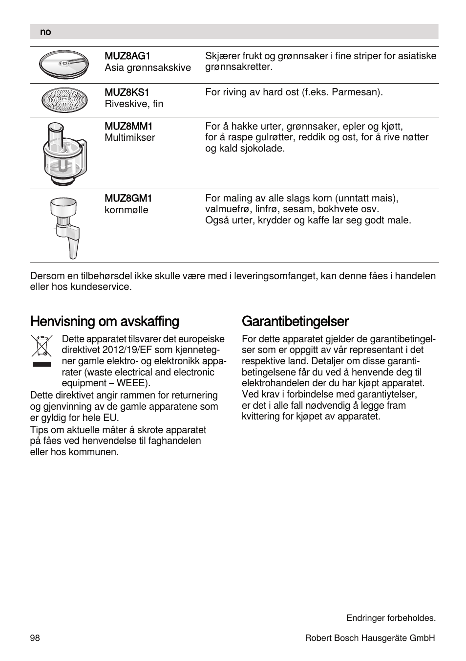 Henvisning om avskaffing, Garantibetingelser | Bosch MUMXL10T Kitchen machine MaxxiMUM User Manual | Page 98 / 132