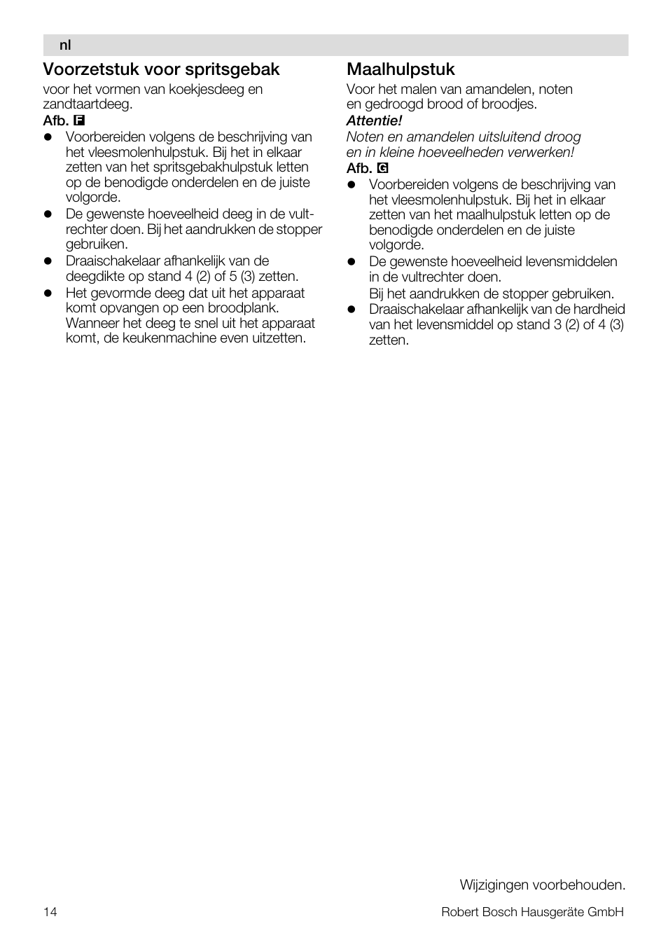 Voorzetstuk voor spritsgebak, Maalhulpstuk | Bosch MUZ5FW1 Hachoir à viande Pour Kitchen machine MUM5 User Manual | Page 14 / 53