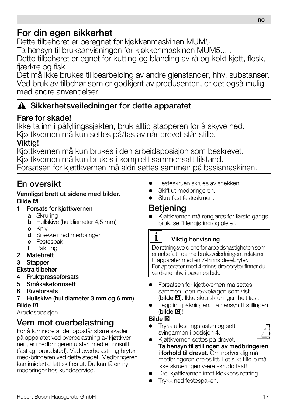 For din egen sikkerhet, En oversikt, Vern mot overbelastning | Betjening | Bosch MUZ5FW1 Hachoir à viande Pour Kitchen machine MUM5 User Manual | Page 17 / 53