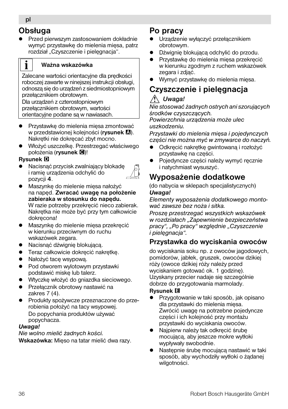 Obs ługa, Po pracy, Czyszczenie i pielêgnacja | Wyposa¿enie dodatkowe, Przystawka do wyciskania owoców | Bosch MUZ5FW1 Hachoir à viande Pour Kitchen machine MUM5 User Manual | Page 36 / 53