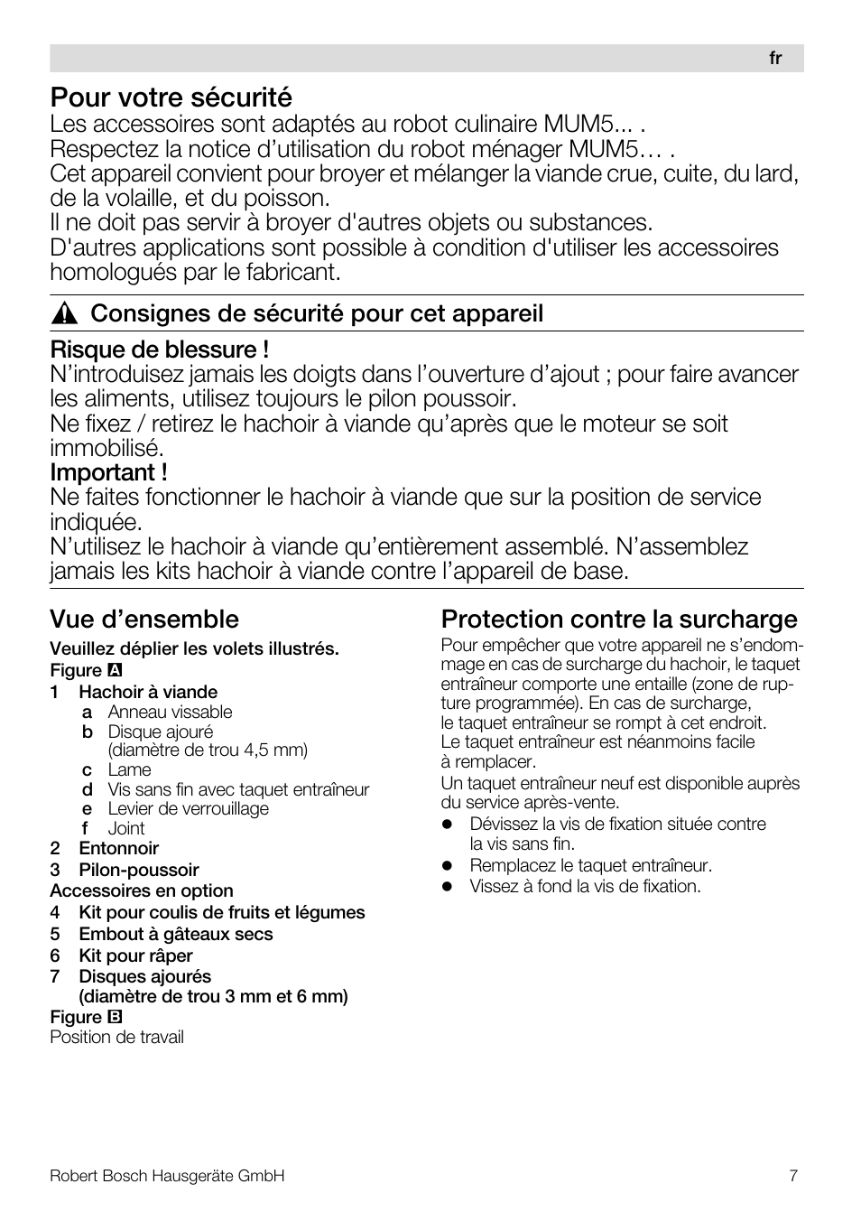 Pour votre sécurité, Vue d’ensemble, Protection contre la surcharge | Bosch MUZ5FW1 Hachoir à viande Pour Kitchen machine MUM5 User Manual | Page 7 / 53