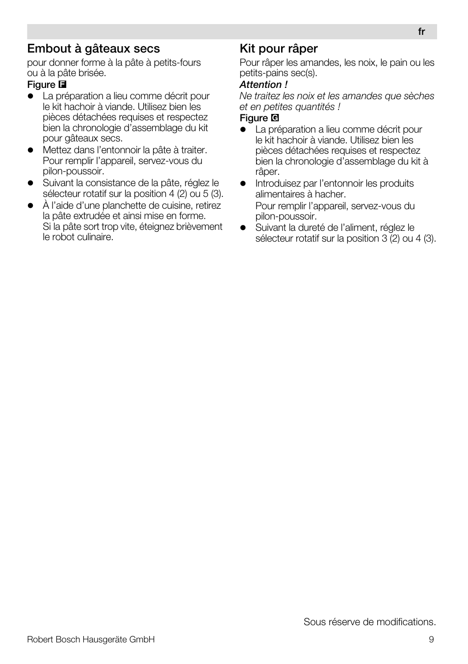 Embout à gâteaux secs, Kit pour râper | Bosch MUZ5FW1 Hachoir à viande Pour Kitchen machine MUM5 User Manual | Page 9 / 53