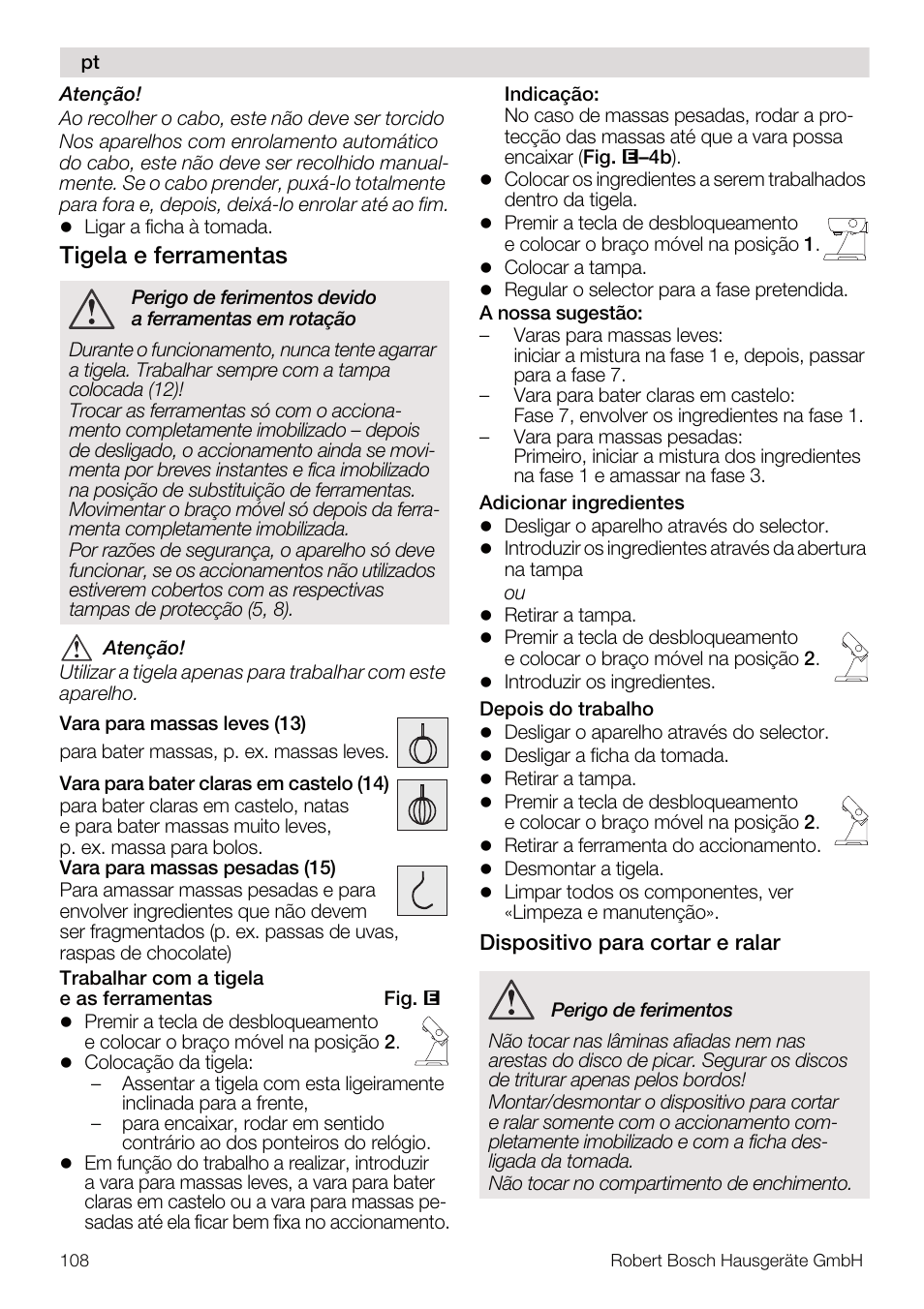 Tigela e ferramentas | Bosch MUM56Z40 KITCHEN MACHINE 900W SILVERSILVER Styline Couleur argent argent User Manual | Page 108 / 168