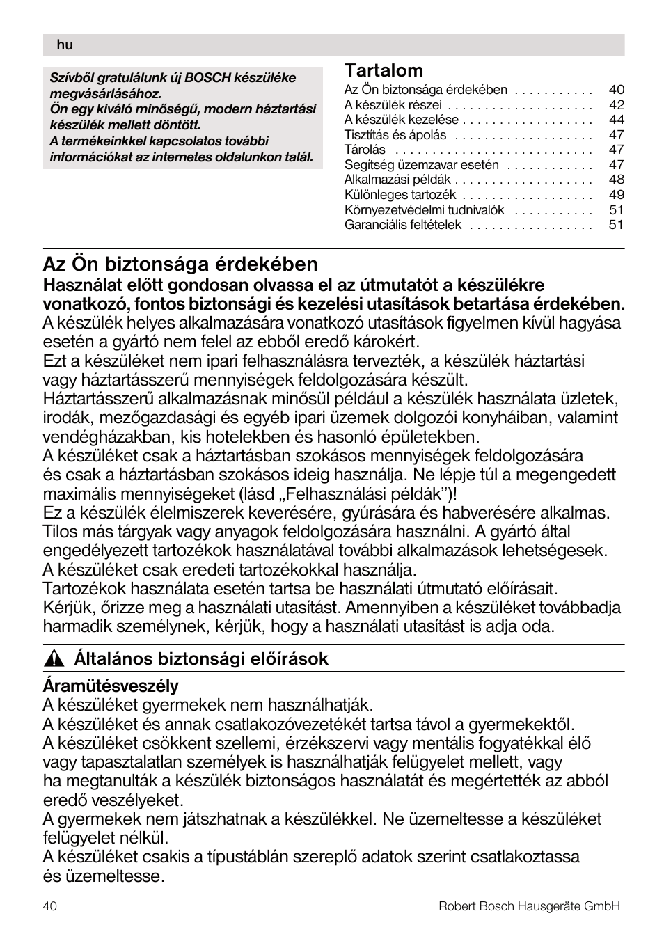 Az ön biztonsága érdekében, Tartalom | Bosch MUM56Z40 KITCHEN MACHINE 900W SILVERSILVER Styline Couleur argent argent User Manual | Page 40 / 168