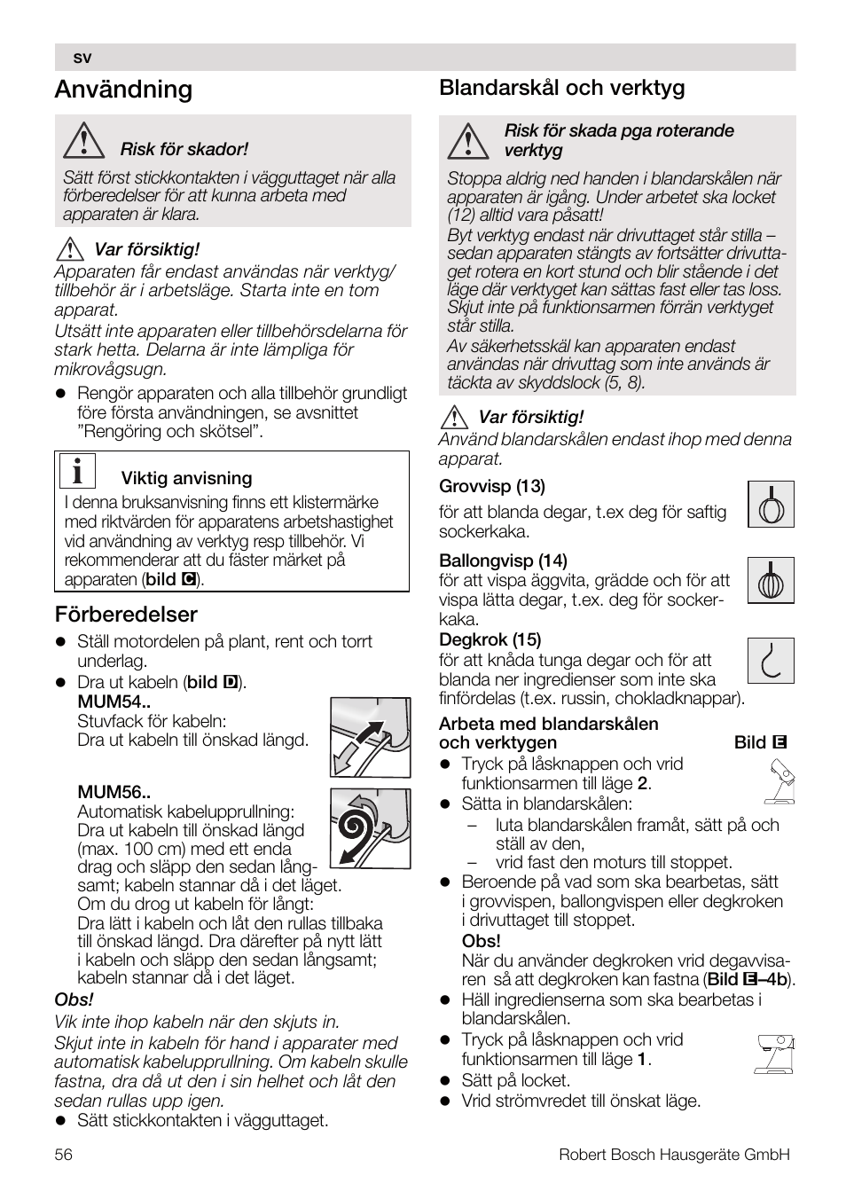 Användning, Förberedelser, Blandarskål och verktyg | Bosch MUM56Z40 KITCHEN MACHINE 900W SILVERSILVER Styline Couleur argent argent User Manual | Page 56 / 168