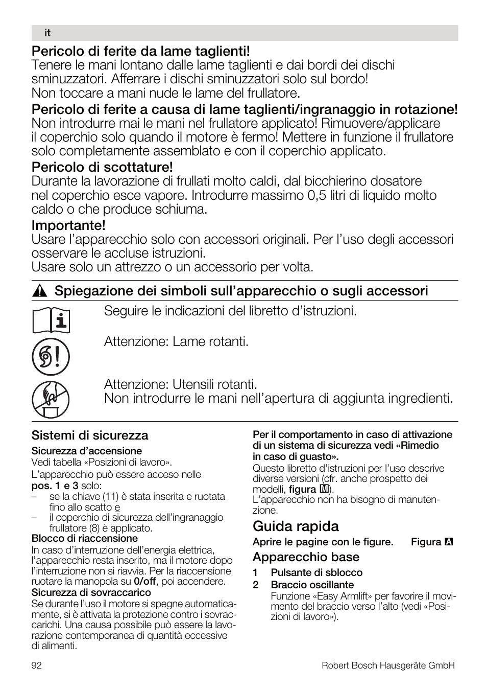 Guida rapida | Bosch MUM56Z40 KITCHEN MACHINE 900W SILVERSILVER Styline Couleur argent argent User Manual | Page 92 / 168