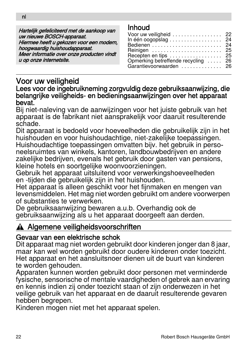 Voor uw veiligheid, Algemene veiligheidsvoorschriften | Bosch MSM87110 Mixeur plongeant noir EDG User Manual | Page 22 / 107