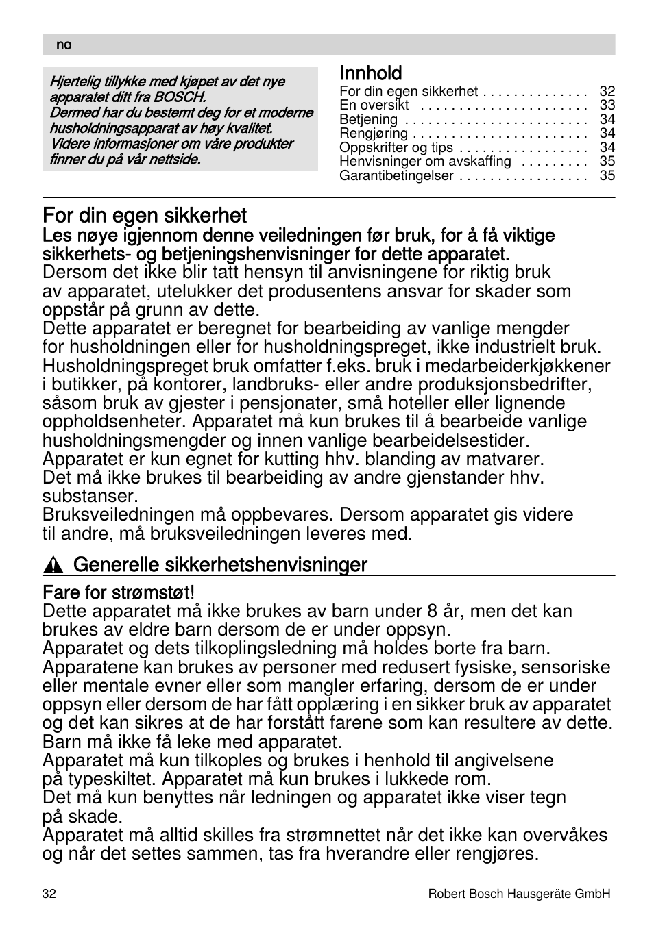 For din egen sikkerhet, Generelle sikkerhetshenvisninger | Bosch MSM87110 Mixeur plongeant noir EDG User Manual | Page 32 / 107