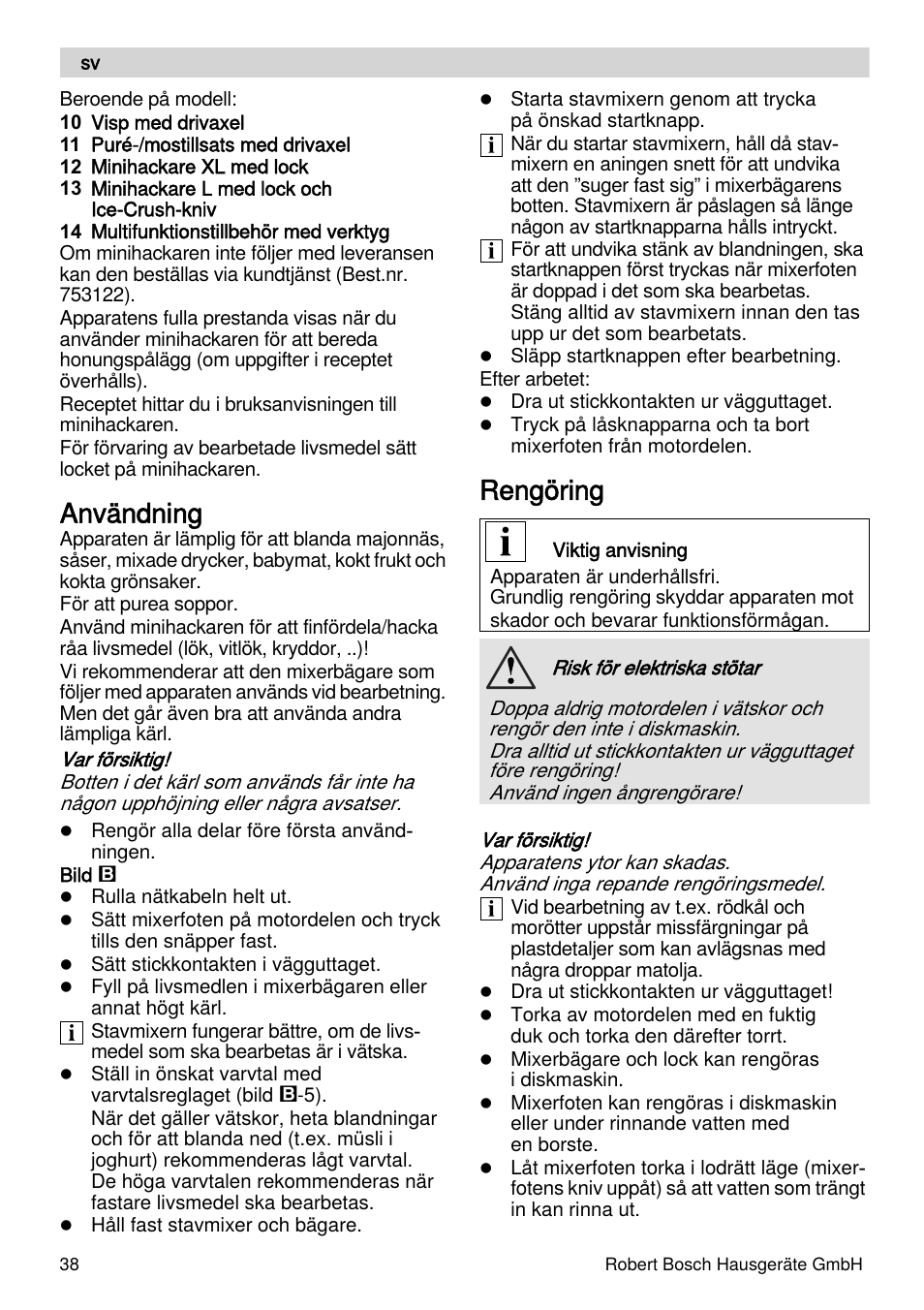 Användning, Rengöring | Bosch MSM87110 Mixeur plongeant noir EDG User Manual | Page 38 / 107