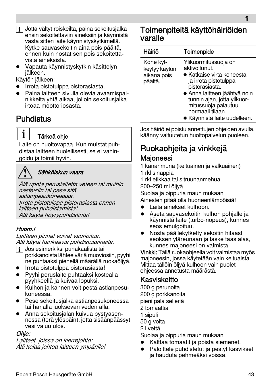 Puhdistus, Toimenpiteitä käyttöhäiriöiden varalle, Ruokaohjeita ja vinkkejä | Majoneesi, Kasviskeitto | Bosch MSM87110 Mixeur plongeant noir EDG User Manual | Page 43 / 107