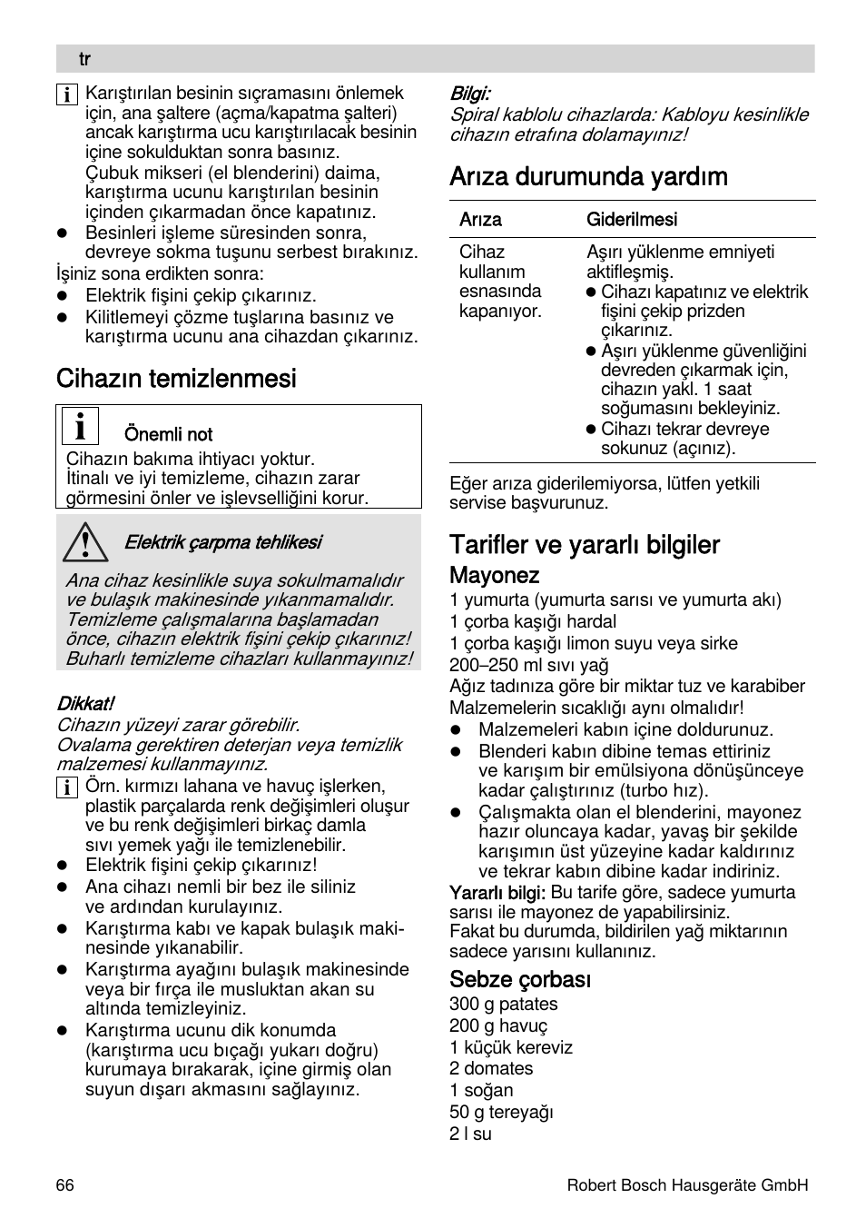 Cihazın temizlenmesi, Arıza durumunda yardım, Tarifler ve yararlı bilgiler | Mayonez, Sebze çorbası | Bosch MSM87110 Mixeur plongeant noir EDG User Manual | Page 66 / 107