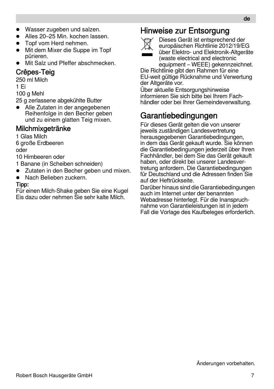 Hinweise zur entsorgung, Garantiebedingungen, Crêpes-teig | Milchmixgetränke | Bosch MSM87110 Mixeur plongeant noir EDG User Manual | Page 7 / 107