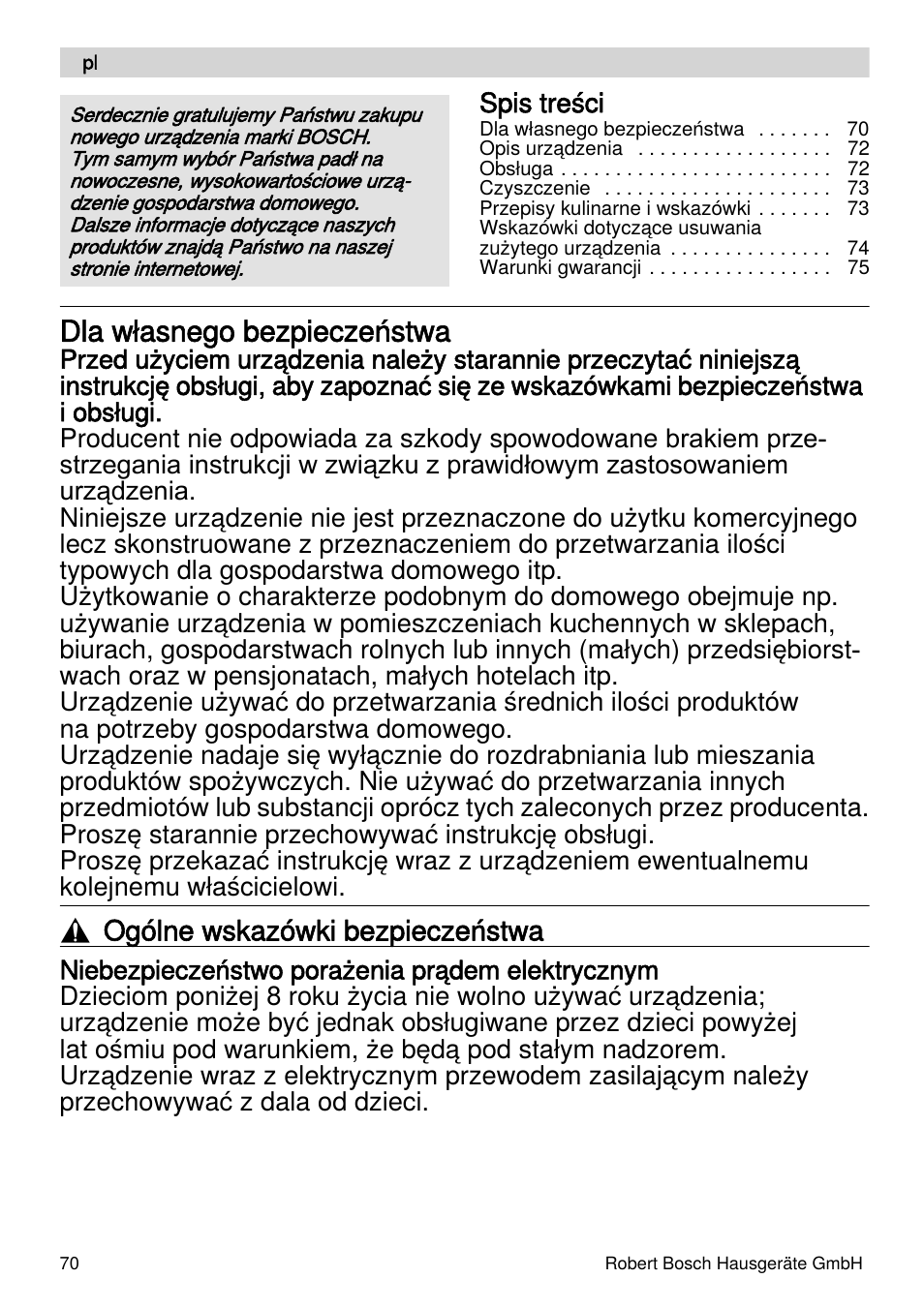 Dla własnego bezpieczeństwa, Ogólne wskazówki bezpieczeństwa | Bosch MSM87110 Mixeur plongeant noir EDG User Manual | Page 70 / 107