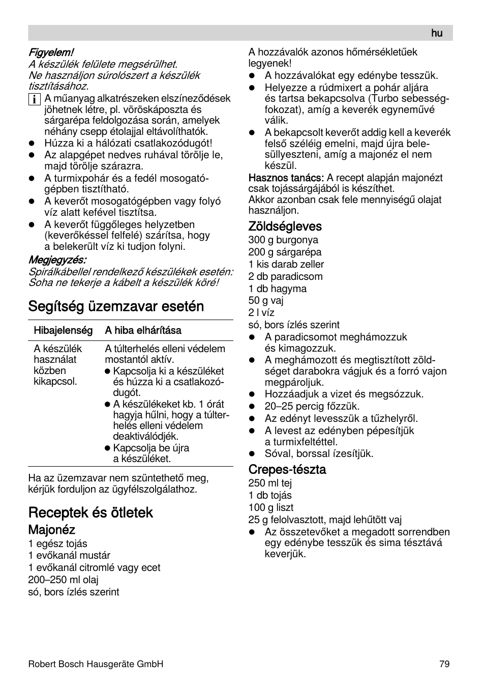 Segítség üzemzavar esetén, Receptek és ötletek, Majonéz | Zöldségleves, Crepes-tészta | Bosch MSM87110 Mixeur plongeant noir EDG User Manual | Page 79 / 107