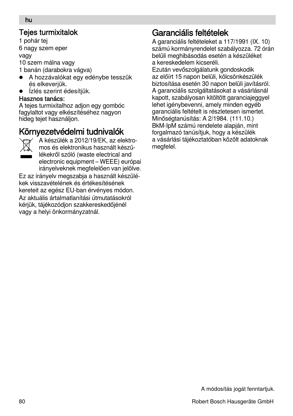 Környezetvédelmi tudnivalók, Garanciális feltételek, Tejes turmixitalok | Bosch MSM87110 Mixeur plongeant noir EDG User Manual | Page 80 / 107