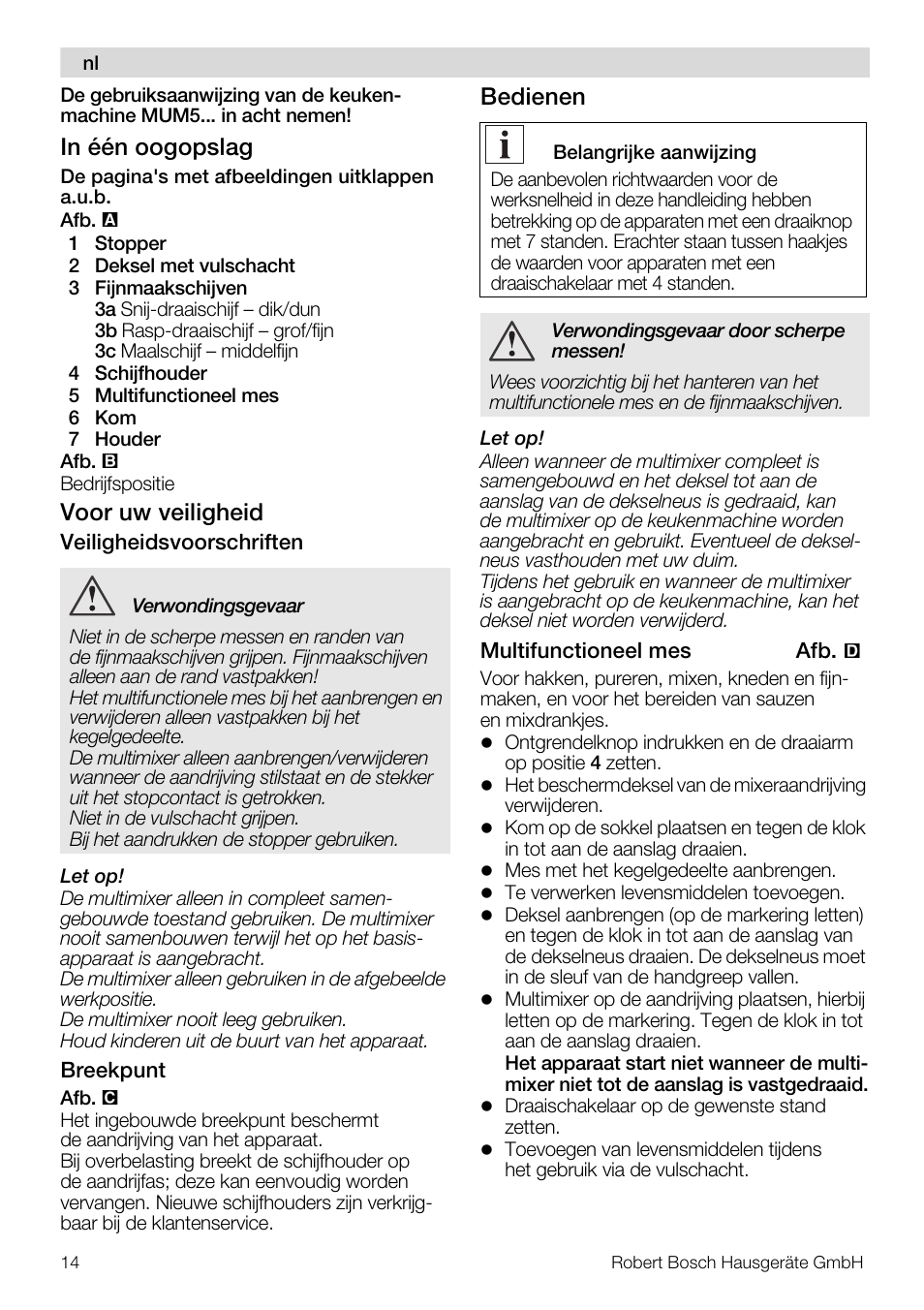 Voor uw veiligheid, Bedienen | Bosch MUZ5MM1 Multimixeur blanctransparant Pour Kitchen machine MUM5 User Manual | Page 14 / 62