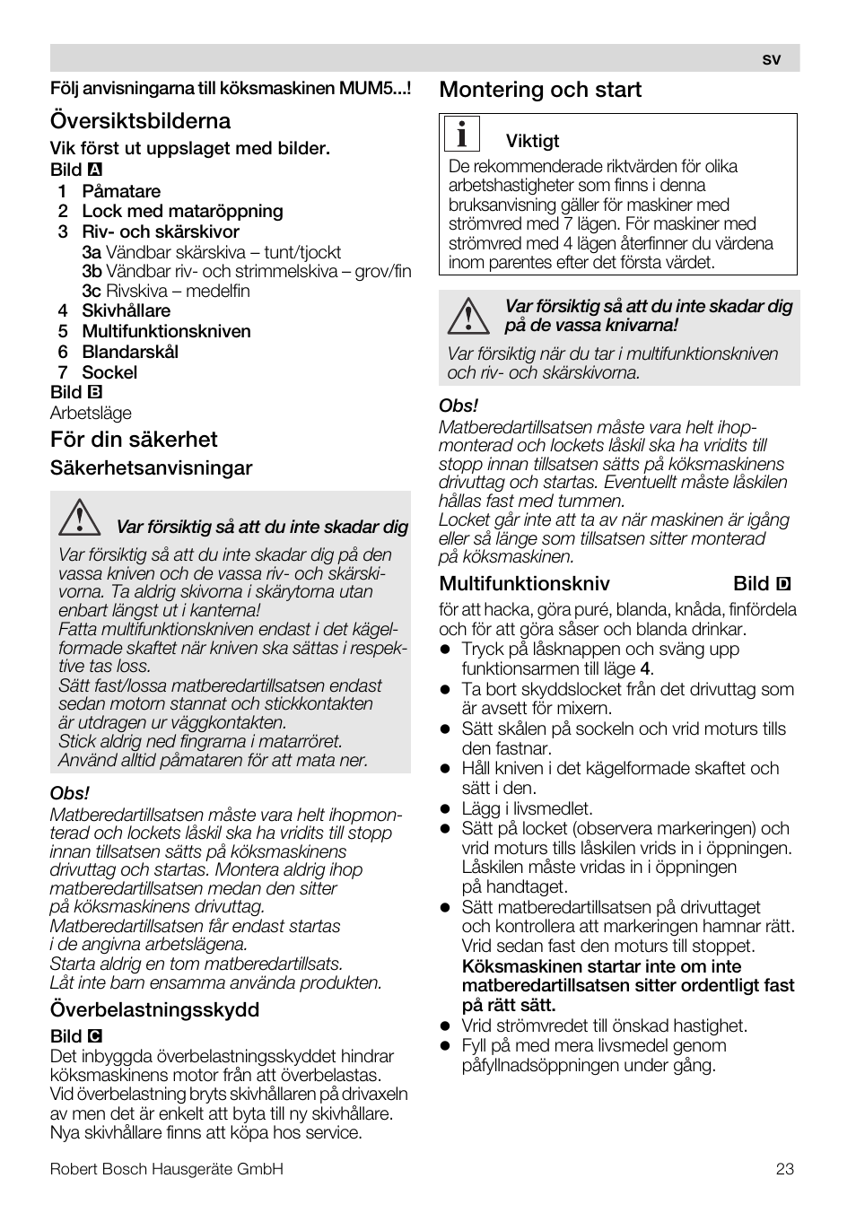 Översiktsbilderna, För din säkerhet, Montering och start | Bosch MUZ5MM1 Multimixeur blanctransparant Pour Kitchen machine MUM5 User Manual | Page 23 / 62