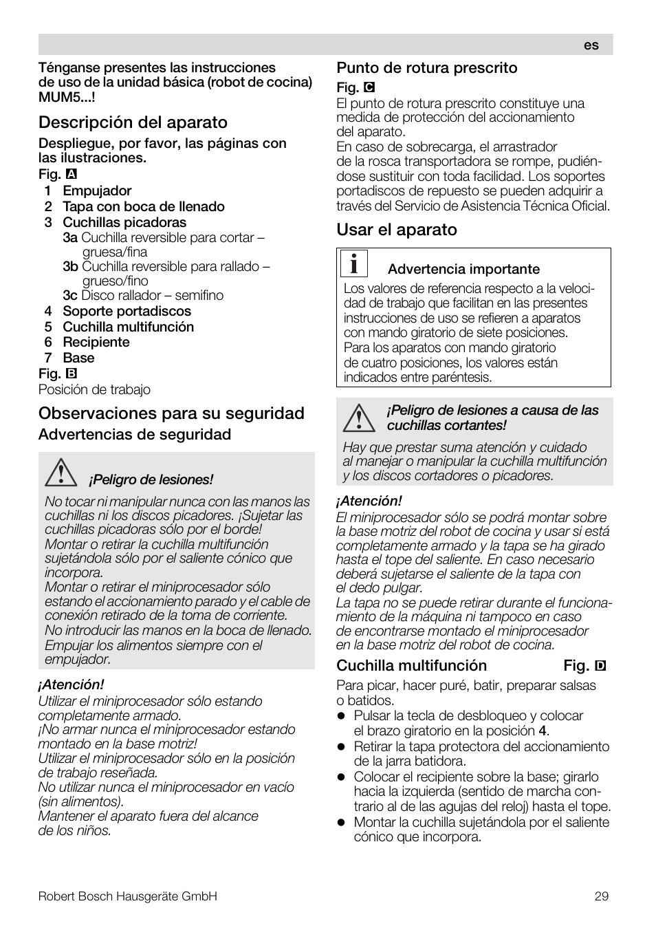 Descripción del aparato, Observaciones para su seguridad, Usar el aparato | Bosch MUZ5MM1 Multimixeur blanctransparant Pour Kitchen machine MUM5 User Manual | Page 29 / 62