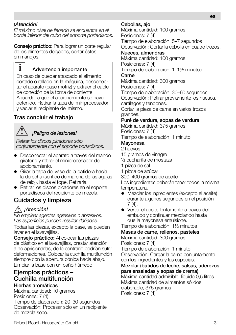 Cuidados y limpieza, Ejemplos prácticos – cuchilla multifunción | Bosch MUZ5MM1 Multimixeur blanctransparant Pour Kitchen machine MUM5 User Manual | Page 31 / 62