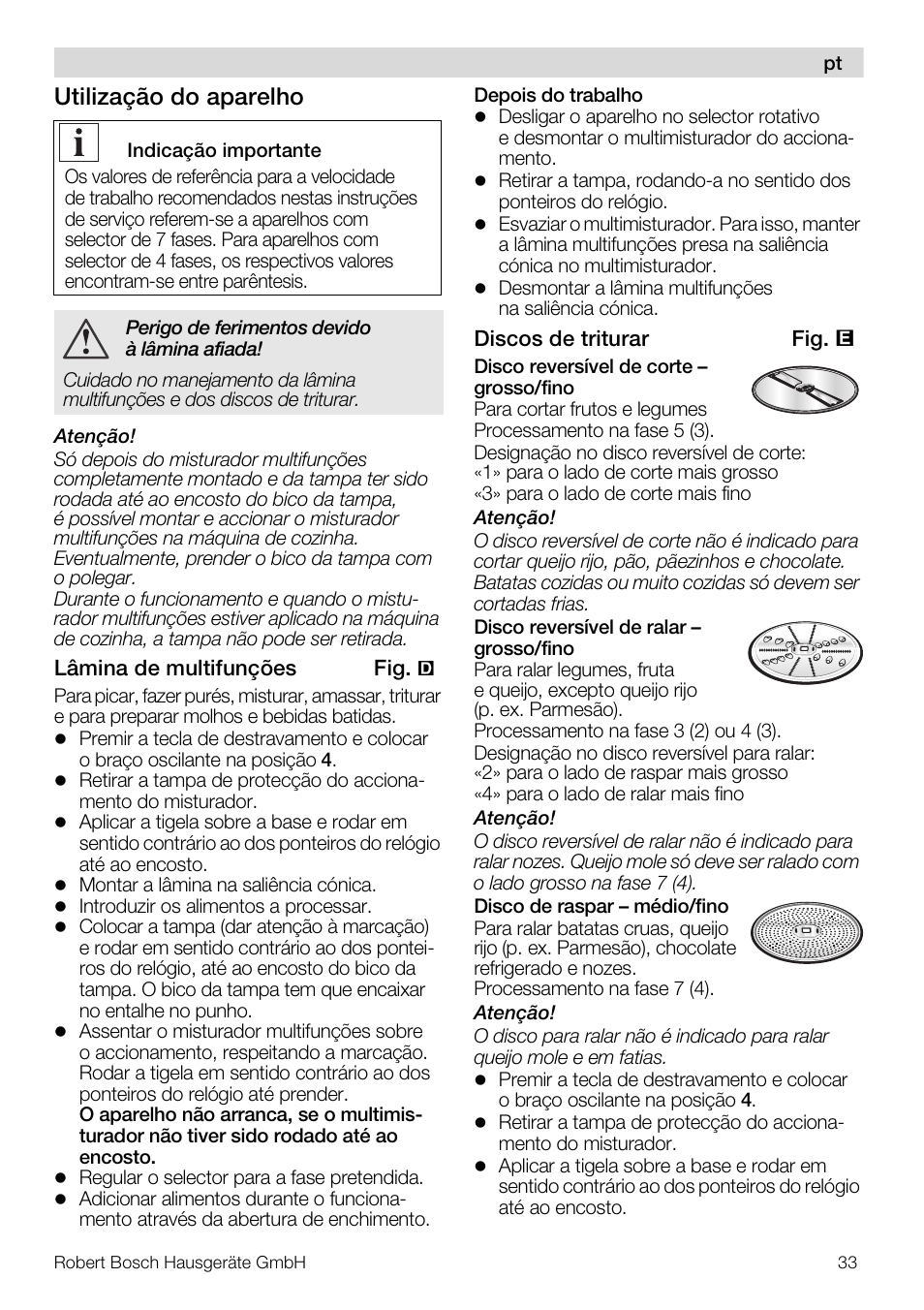 Utilização do aparelho | Bosch MUZ5MM1 Multimixeur blanctransparant Pour Kitchen machine MUM5 User Manual | Page 33 / 62