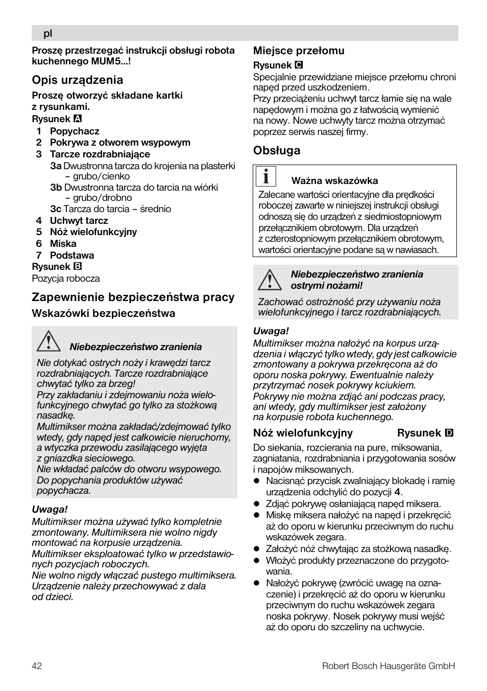 Opis urz¹dzenia, Zapewnienie bezpieczeñstwa pracy, Obsługa | Bosch MUZ5MM1 Multimixeur blanctransparant Pour Kitchen machine MUM5 User Manual | Page 42 / 62