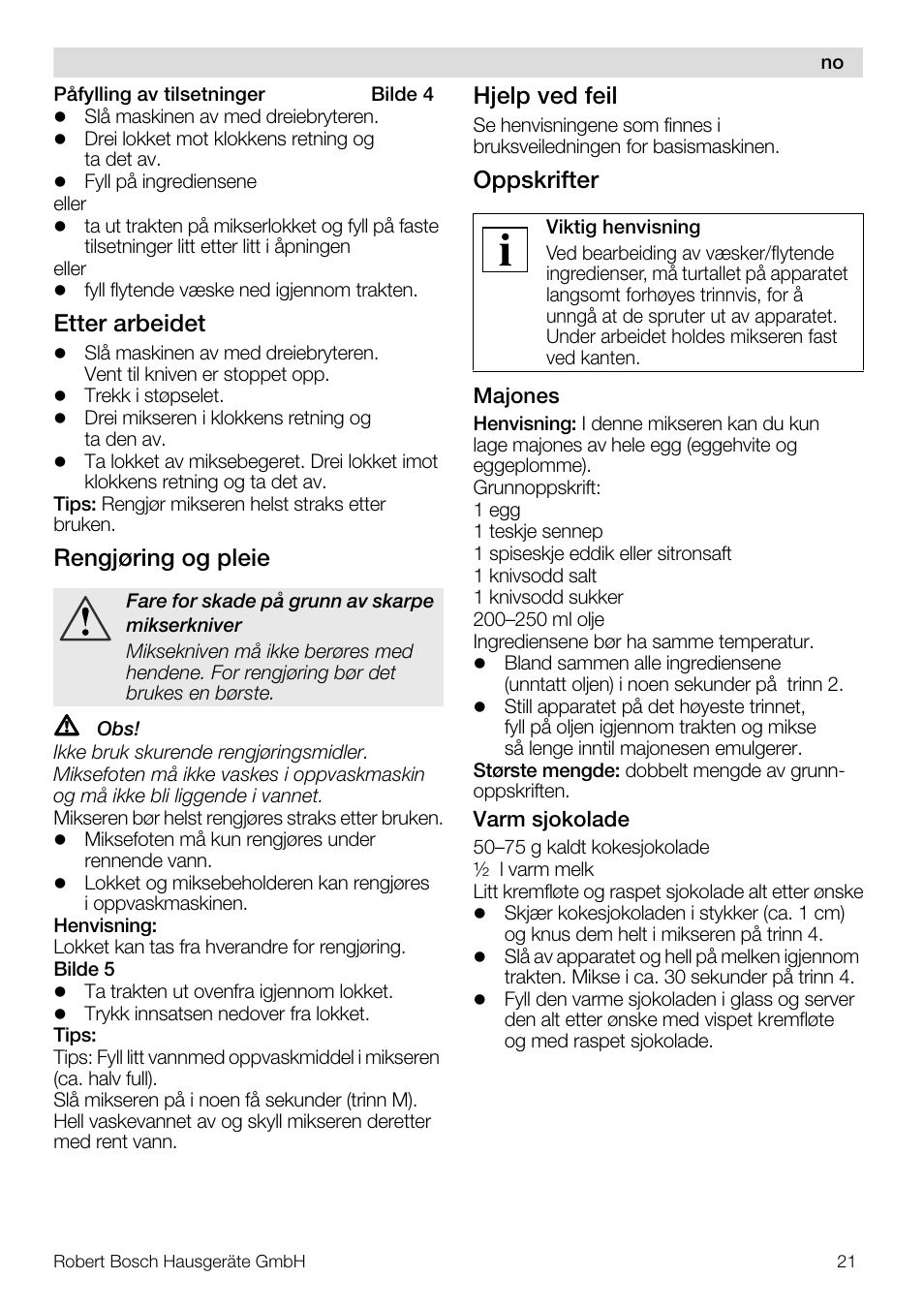 Etter arbeidet, Rengjøring og pleie, Hjelp ved feil | Oppskrifter | Bosch MUZ8MX2 Accessoire bol blender en verre pour MUM8 User Manual | Page 21 / 59